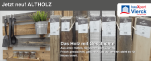 Altholz - Das Holz mit Geschichte